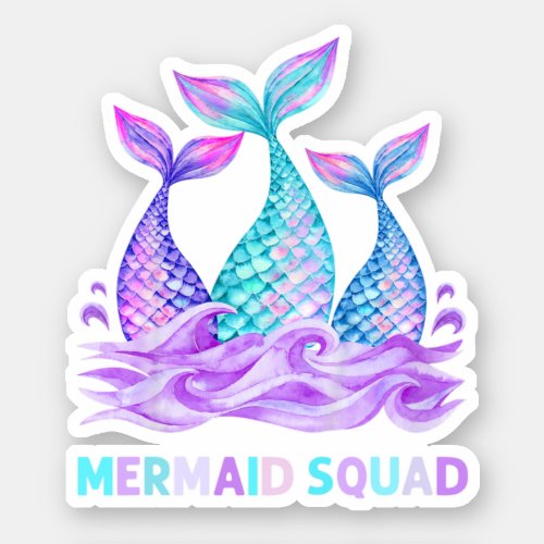Beautiful Mermaid Squad For Ocean Mermaid Lovers Sticker