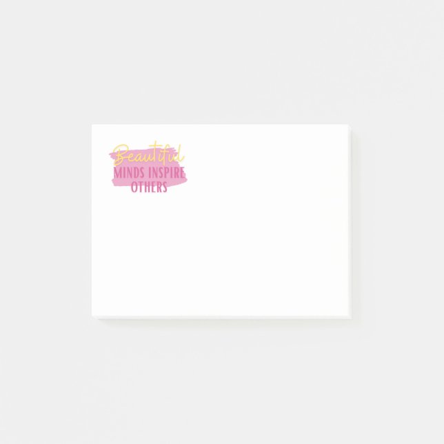 Beautiful Minds Inspire Others Post-Its Post-it Notes (Front)