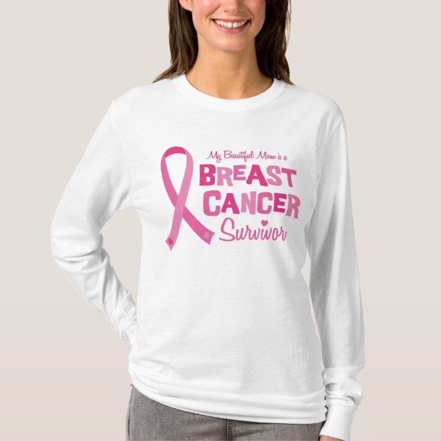 Beautiful Mom Breast Cancer Survivor Apparel T-Shirt (Front)