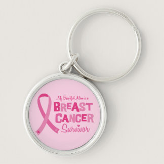 Beautiful Mom Breast Cancer Survivor Keychains