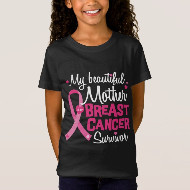 Beautiful Mom Mother Breast Cancer Survivor T-Shirt (Front)