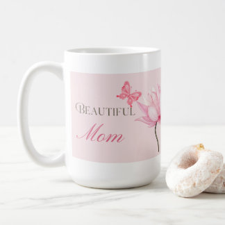 Beautiful Mom Mug with Butterfly and Flower