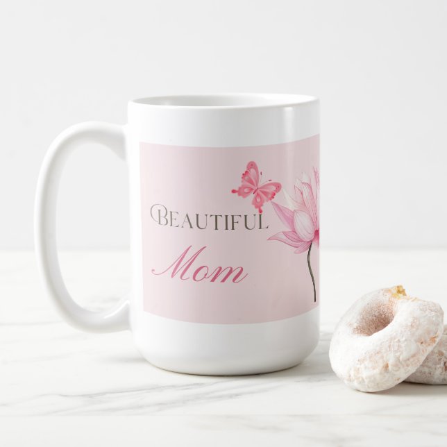 Beautiful Mom Mug with Butterfly and Flower (With Donut)