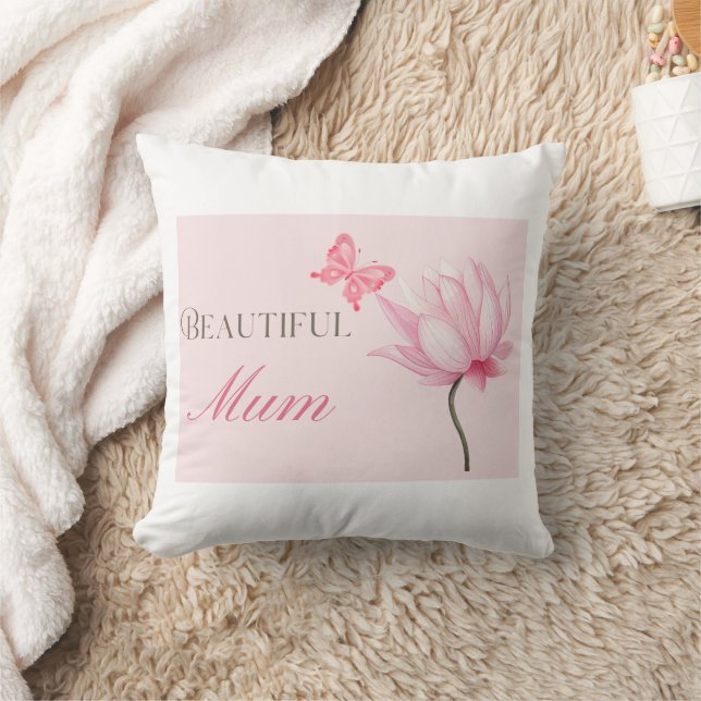 Beautiful Mom, Thoughtful Gift for Mothers Throw Pillow (Blanket)