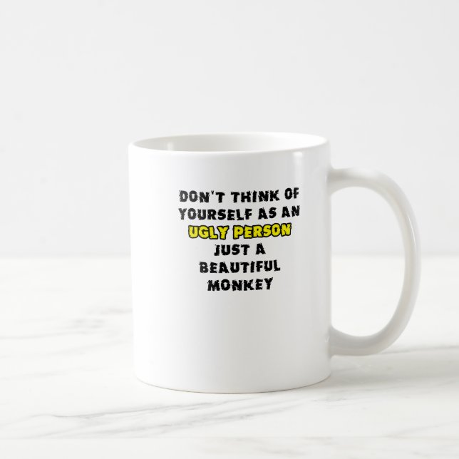 Beautiful Monkey Funny Mug Humor (Right)