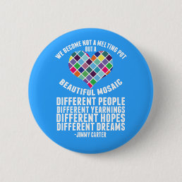 Beautiful Mosaic of Diversity Quote Button