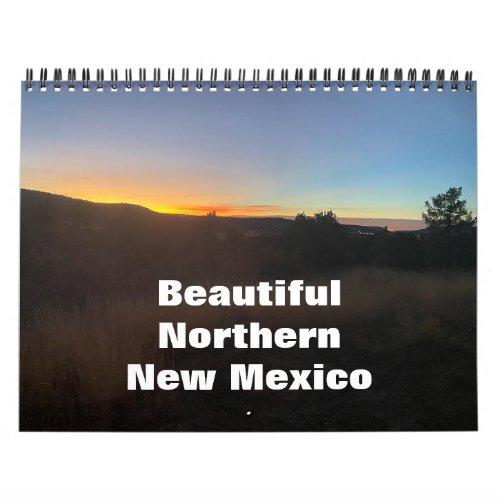 Beautiful Northern New Mexico Calendar