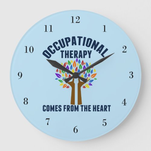 Beautiful Occupational Therapy Quote Large Clock