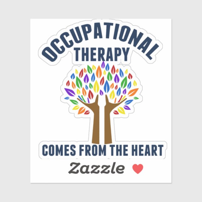 Beautiful Occupational Therapy Quote Sticker (Sheet)