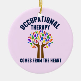 Beautiful Occupational Therapy Tree Quote Ceramic Ornament