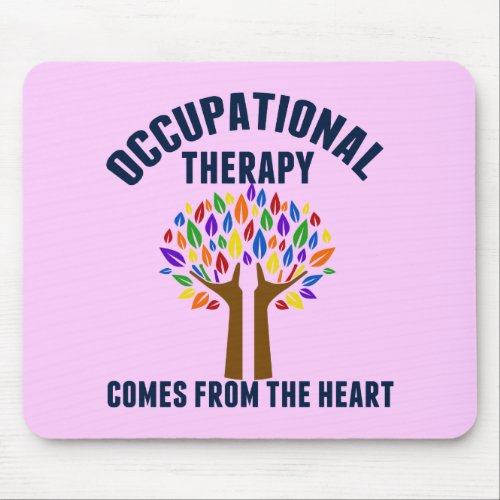 Beautiful Occupational Therapy Tree Quote Mouse Pad