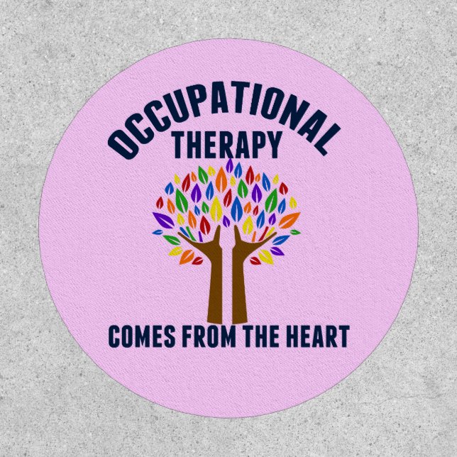 Beautiful Occupational Therapy Tree Quote Pink Patch (Front)