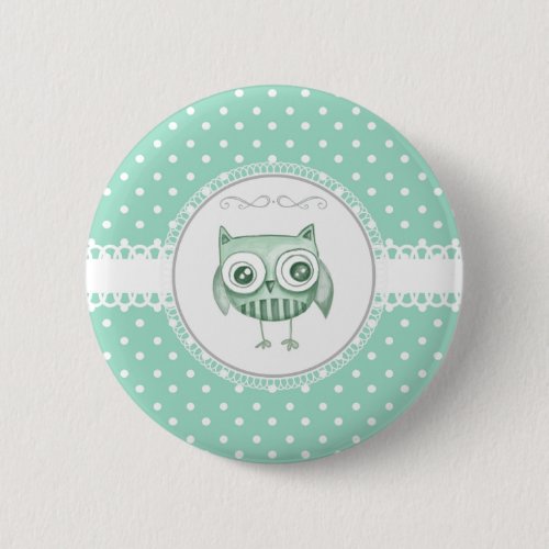 Beautiful Owl with Polka Dots in Teal Pinback Button