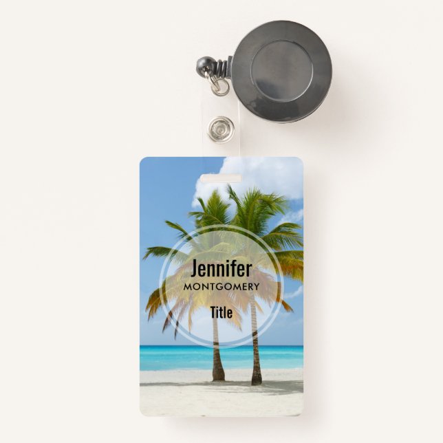 Beautiful Palm Trees on a Tropical Beach Badge (Front with Retractable)