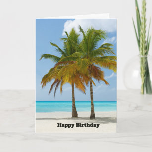 Beautiful Palm Trees on a Tropical Beach Birthday Card