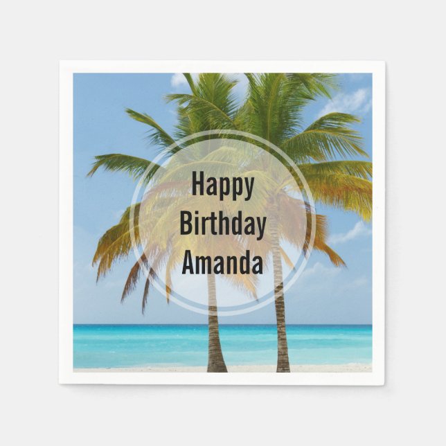 Beautiful Palm Trees on a Tropical Beach Birthday Napkins (Front)