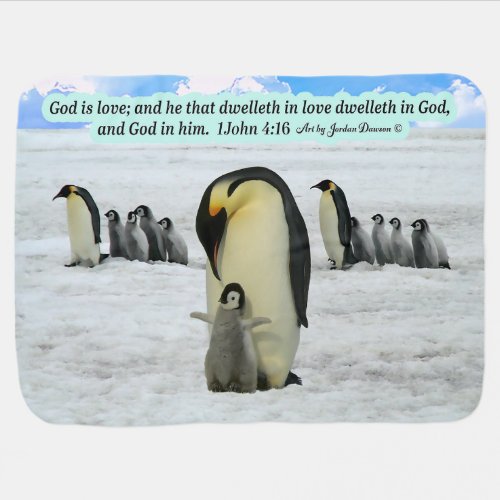 Beautiful Penguin Scripture 1 John 416 Baby Blanket