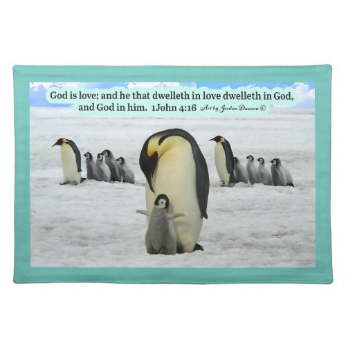 Beautiful Penguin Scripture 1 John 416  Cloth Placemat