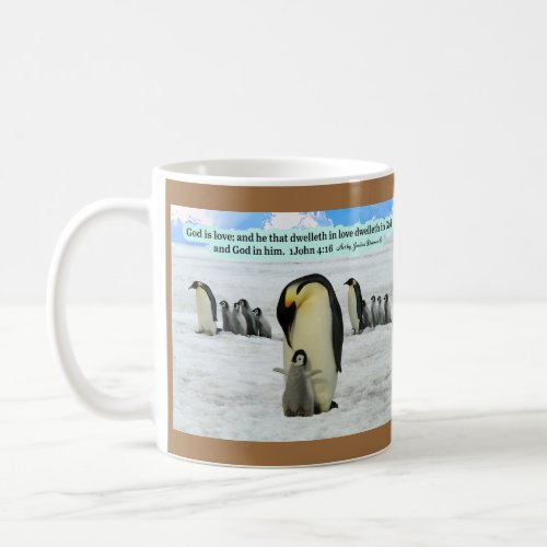 Beautiful Penguin Scripture 1 John 416 Coffee Mug