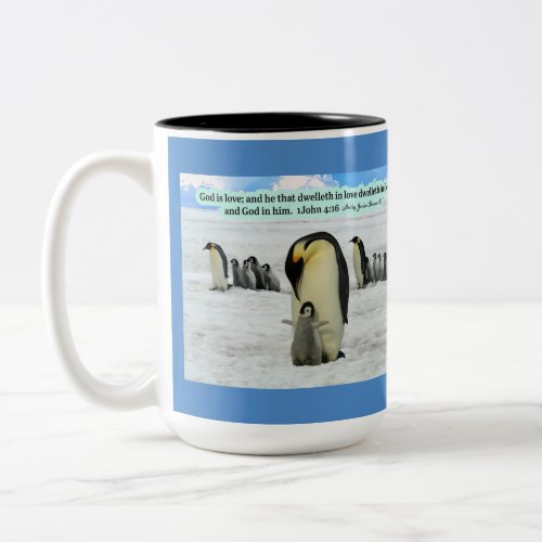 Beautiful Penguin Scripture 1 John 416 Two_Tone Coffee Mug