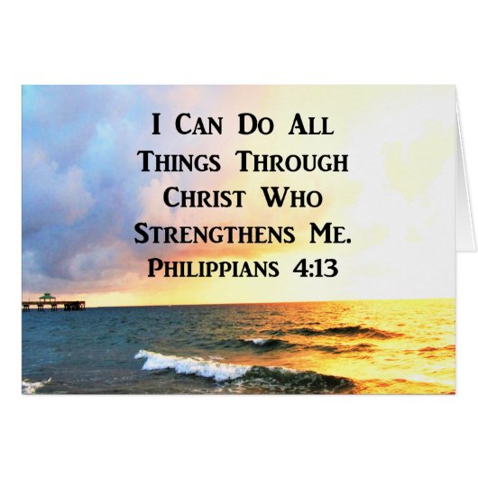 BEAUTIFUL PHILIPPIANS 4:13 SCRIPTURE PHOTO CARDS (Front Horizontal)