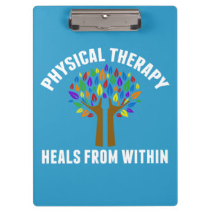 Beautiful Physical Therapy Inspirational Quote Clipboard