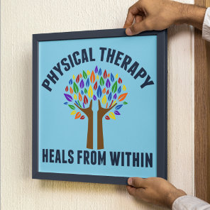 Beautiful Physical Therapy Inspirational Quote Poster