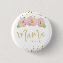 Beautiful Pink Flowers Gold Accent Mama to be Button