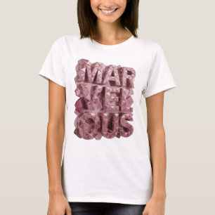 Beautiful Pink MARVELOUS Custom Design T-Shirt