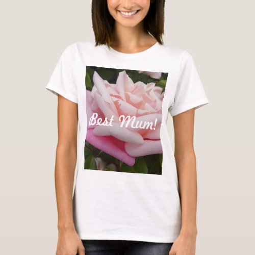 Beautiful Pink Rose Best Mom Flower Design T_Shirt