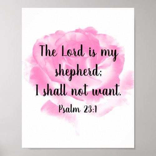 Beautiful Pink Rose Bible Quote The 23rd Psalm Poster