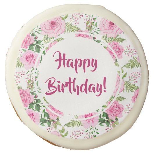 Beautiful Pink Roses Happy Birthday Round Sugar Cookie (Front)