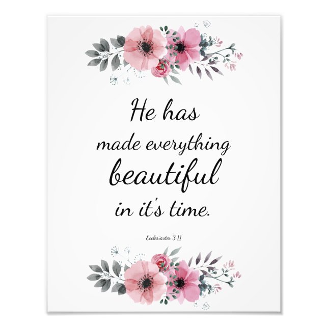 Beautiful Precious Scripture Bible Verse Quote Photo Print (Front)