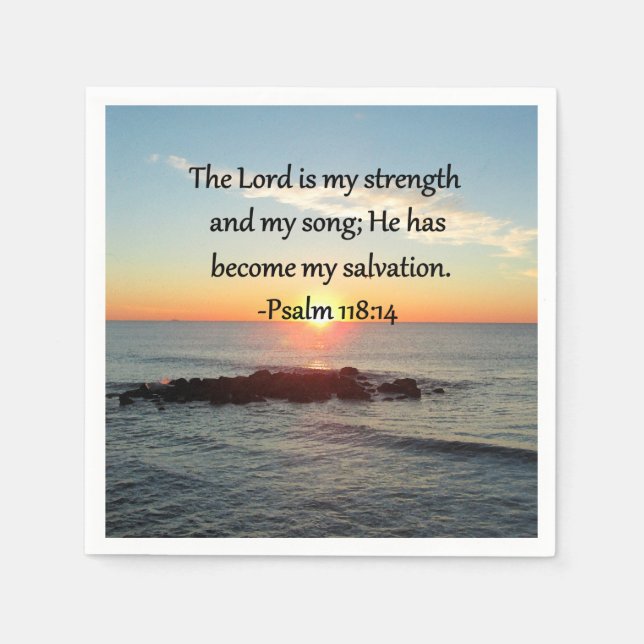 Beautiful Psalm 118:14 Sunrise Photo Design Napkins (Front)