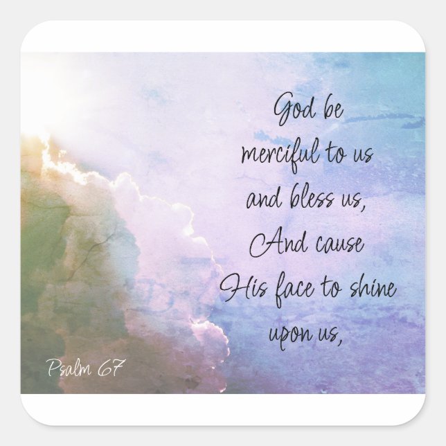 Beautiful Psalm 67 Blessing Upon Us Square Sticker (Front)
