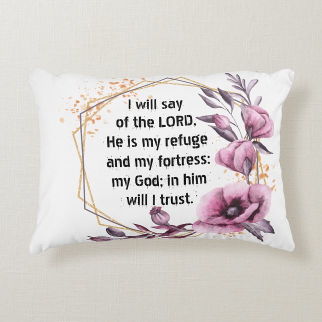 Beautiful Psalm 91 Floral Accent Pillow (Front)