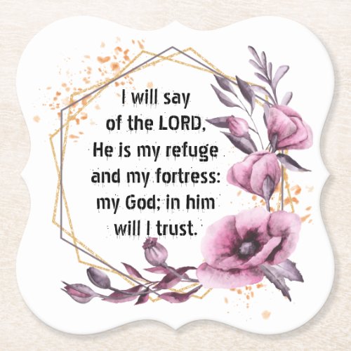 Beautiful Psalm 91 Floral Paper Coaster