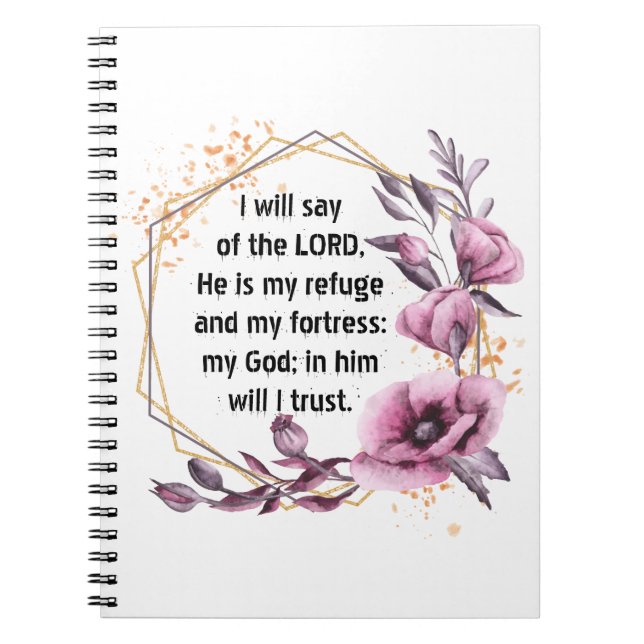 Beautiful Psalm 91 Notebook Floral (Front)
