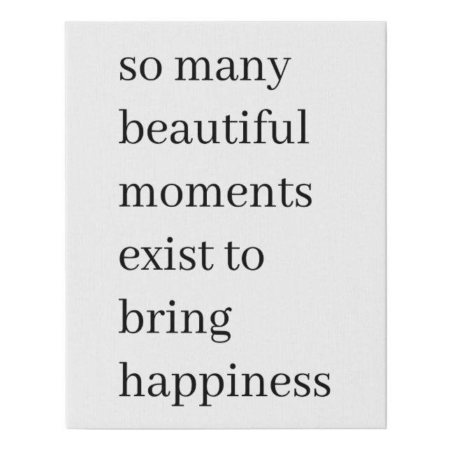 Beautiful Reasons to Be Happy Minimalist Quote Art Faux Canvas Print (Front)