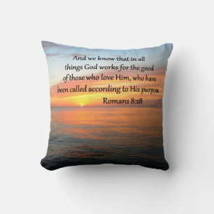 BEAUTIFUL ROMANS 8:28 SUNRISE PHOTO THROW PILLOW