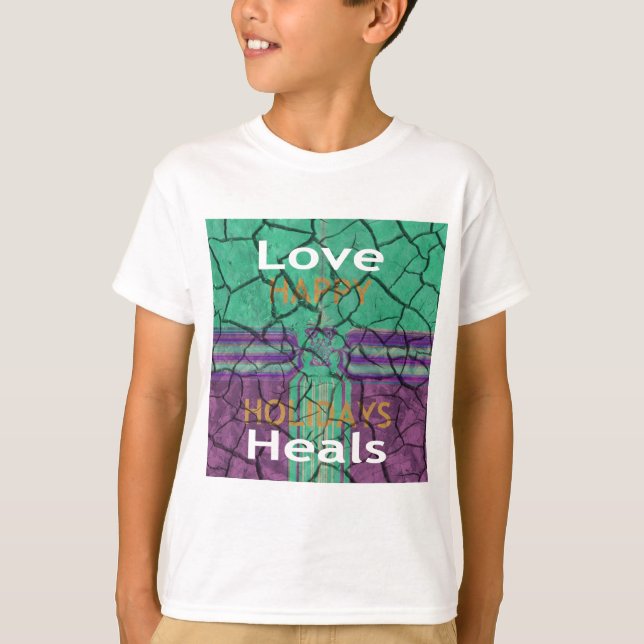 Beautiful rustic cracked mud love heals text art T-Shirt (Front)