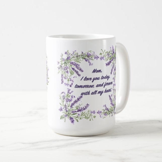 Beautiful Sentiment For Mom Wrap Coffee Mug (Front Right)