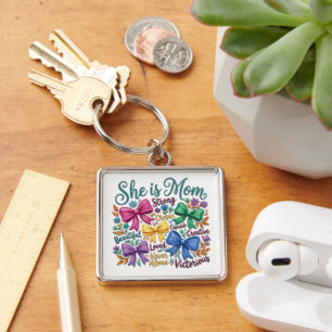 Beautiful She Is Mom Keychain