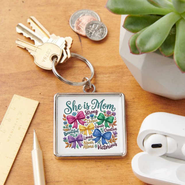 Beautiful She Is Mom Keychain (Desk)