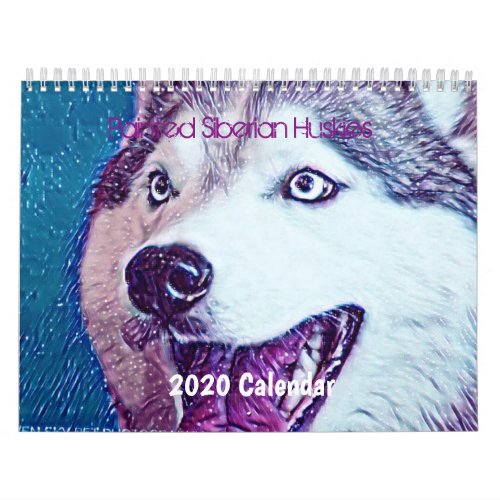 Beautiful Siberian Husky 2020 art wall Calendar