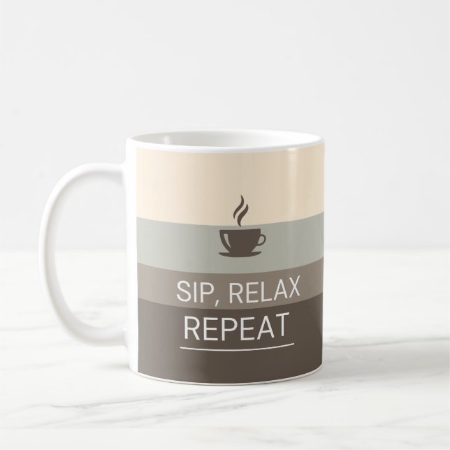 Beautiful "SIP RELAX REPEAT"  Coffee Mug (Left)
