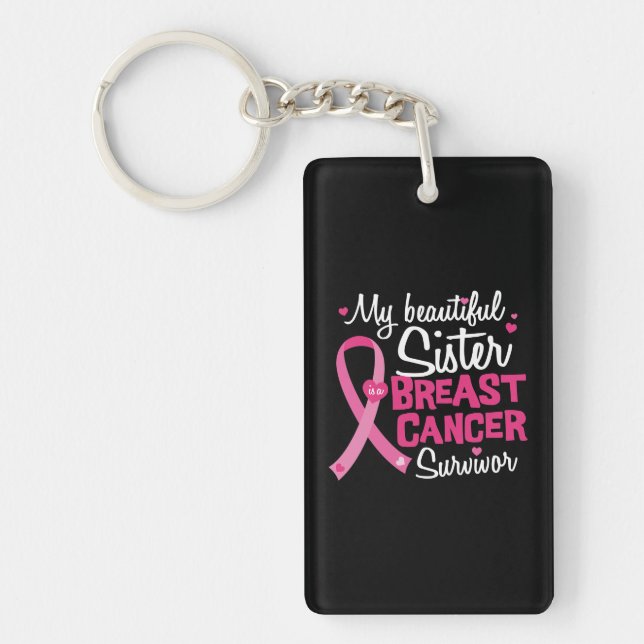 Beautiful Sister Breast Cancer Survivor Brother Keychain (Front)