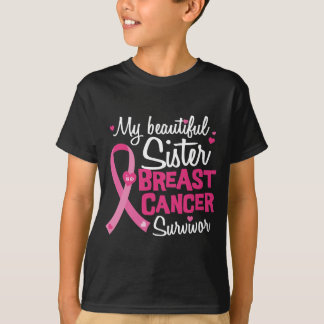 Beautiful Sister Breast Cancer Survivor Brother T-Shirt