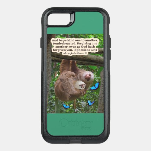 Beautiful Sloth Scripture Ephesians 432 OtterBox Commuter iPhone SE87 Case