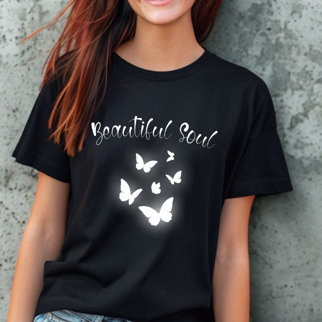 Beautiful Soul Butterfly Woman's T-Shirt (Creator Uploaded)
